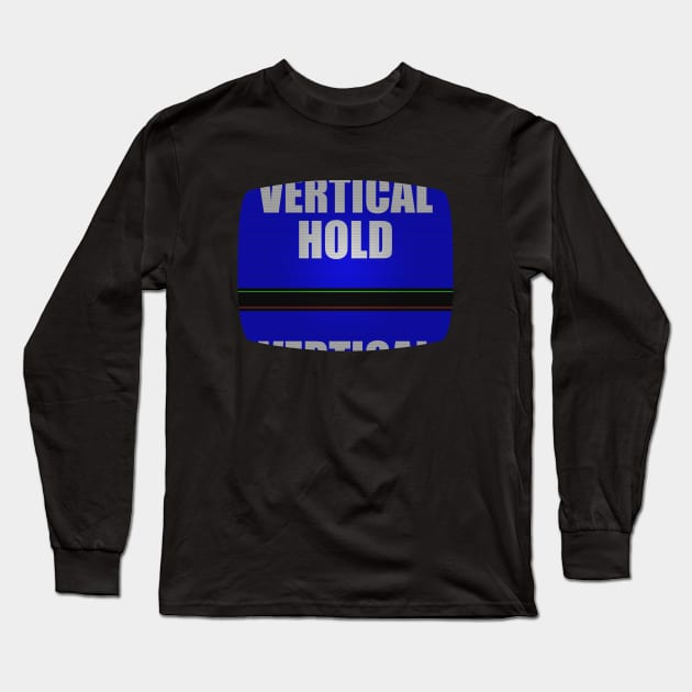 Vertical Hold Long Sleeve T-Shirt by GloopTrekker